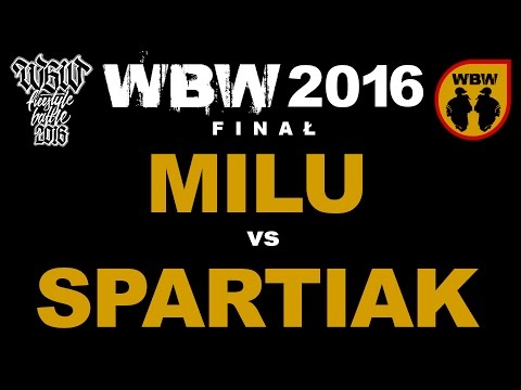 Milu 🆚 Spartiak 🎤 WBW 2016 Finał (freestyle rap battle)