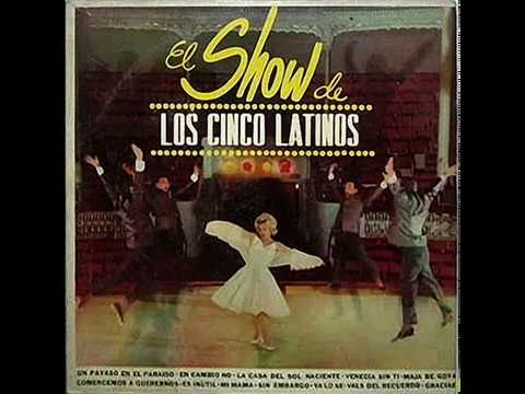 Los Cinco Latinos - Comencemos a querernos (1965)