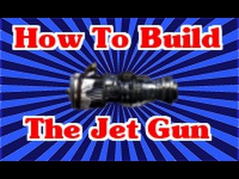 comment construire jet gun