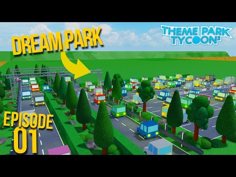 Building My DREAM PARK in THEME PARK TYCOON 2! | Episode 1