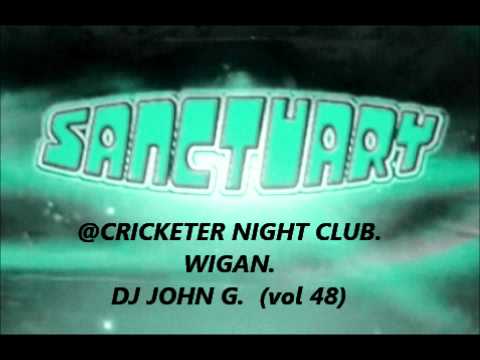 1...SANCTUARY. vol 48. DJ JOHN G