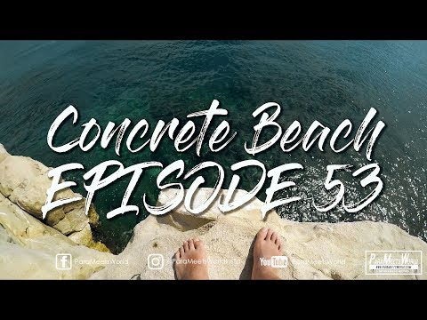 CONCRETE BEACH | EPISODE 53 | VLOG | DISCOVER SPLIT PROJECT | ParaMeetsWorld