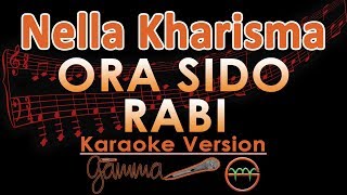 Nella Kharisma Ft. Ardrian  - Ora Sido Rabi KOPLO (Karaoke Lirik Tanpa Vokal)