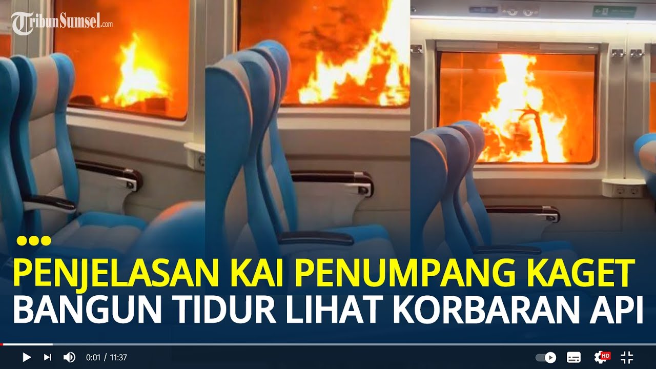 Penjelasan KAI Soal Penumpang Kereta Kaget Saat Bangun Tidur, Lihat Jendela Dipenuhi Korbaran Api