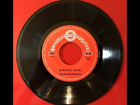 Herbert Hisel Der Feuerwehrmann