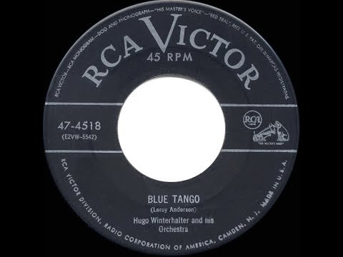 1952 HITS ARCHIVE: Blue Tango - Hugo Winterhalter