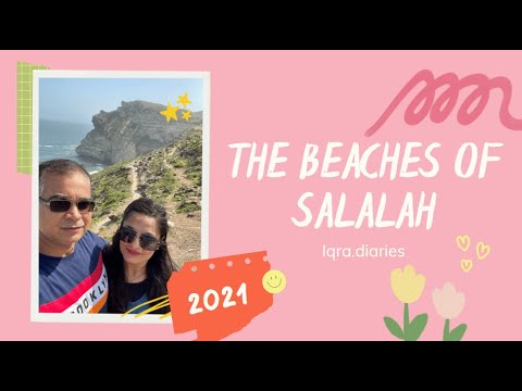 Mughsail beach | Eftalquot beach | Shaat beach | Fazayah beach | Iqra.diaries | 4k video