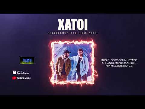 📹 Sorboni Mustafo feat. Shoh - XATOI (Official Music Video) →Shoh_Music →