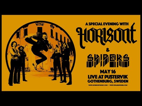 Horisont and Spiders - Live from Gothenburg