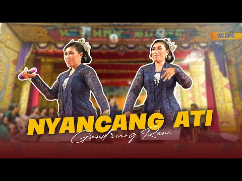 NYANCANG ATI - GANDRUNG RENI || KUWUNG WETAN ft TEGAR AUDIO [LIVE REJOAGUNG]