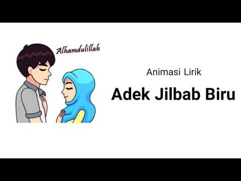 Lirik lagu oi adek berjilbab biru