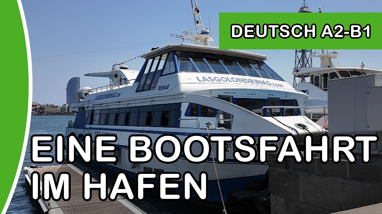 Learn German with Short Videos | A Boat Trip in the Harbor