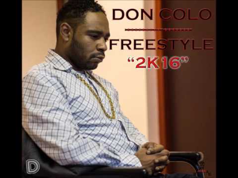 Don Colo - Freestyle 2K16