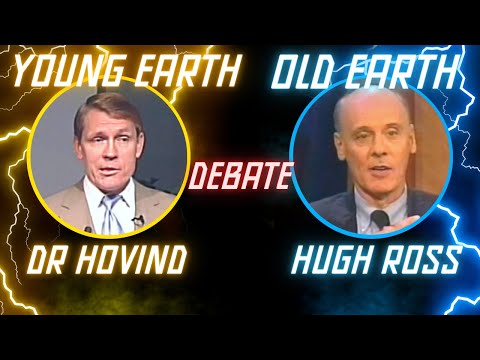 Kent Hovind vs Hugh Ross: Is Earth Billions or Thousands of Years Old?