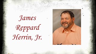 James Reppard Herrin, Jr. Funeral Service
