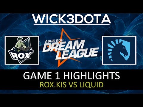 Rox.kis vs Liquid Dream League dota 2 Highlights