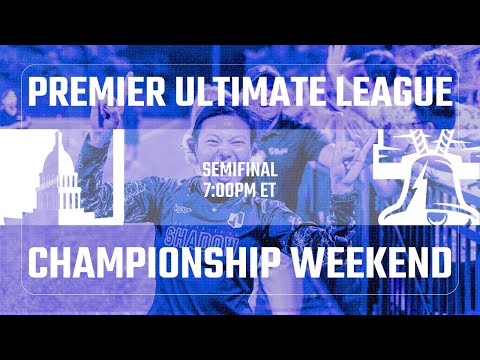 PUL 2024 Championship Weekend Semi-Final: DC Shadow vs Philadelphia Surge