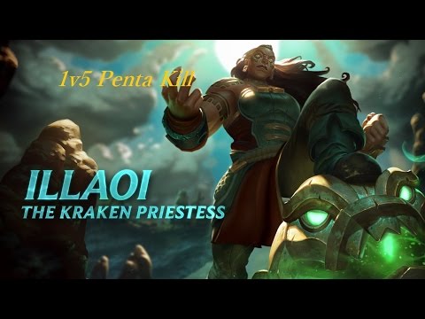 Illaoi 1v5 Pentakill SO OP