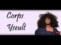 Yseult - Corps (Lyrics/Paroles)
