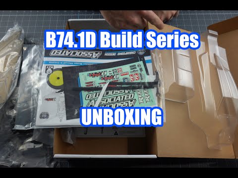 Team Associated B74.1d build series - Unboxing