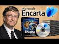 Microsoft Encarta: The CD-ROM Encyclopedia That Wikipedia Made Obsolete Microsoft Encarta: The CD-ROM Encyclopedia That Wikipedia Made Obsolete