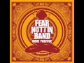 Fear Nuttin Band - Standing By The Wall 