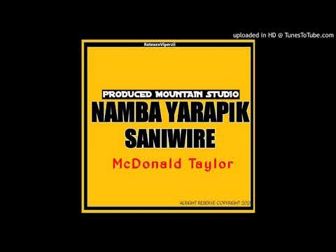 Namba Yarapik Saniwire -Mcdonald Taylor [SOMBII703-PNG]