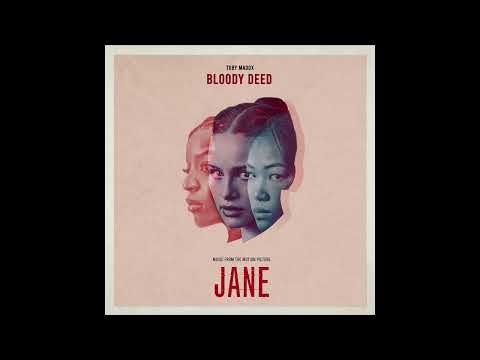 Toby Madox - Bloody Deed (From the Motion Picture "JANE") | (Official Audio)