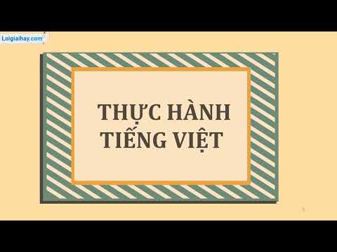 Soạn bài Thực hành tiếng Việt trang 47 SGK Ngữ văn 7 tập 1 Kết nối tri thức - siêu ngắn | Soạn văn 7 - Kết nối tri thức siêu ngắn