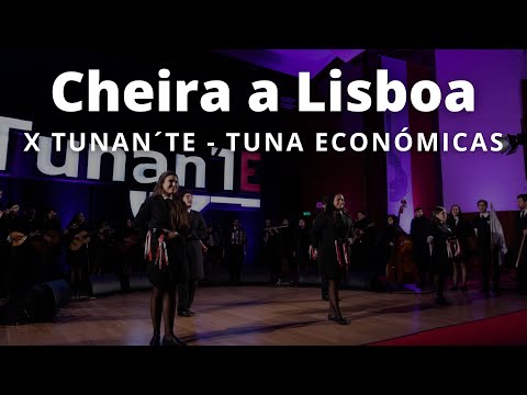 Tuna Económicas: X Tunan'TE | Cheira a Lisboa