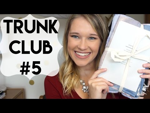 TRUNK CLUB #5: Unboxing and Try On