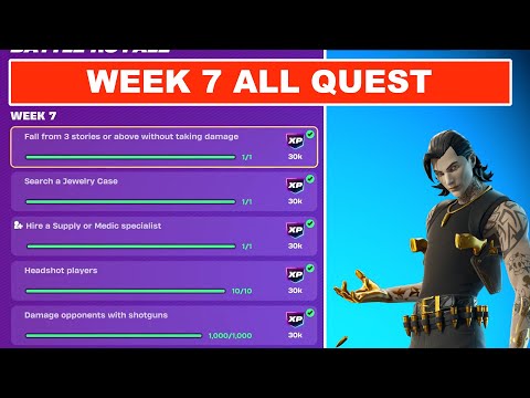WEEK 7 ALL QUESTS Fortnite