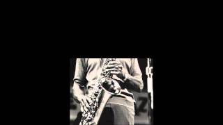 All The Things You Are - Don Byas