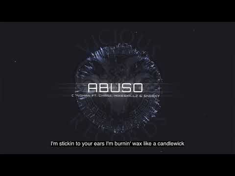 Gangman - Abuso Ft. Chase, Sneaky & Mikeskillz (Official Lyric Video)