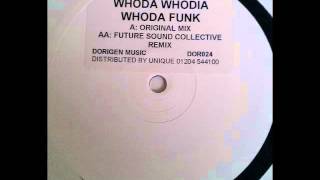 Whoda Whodia - Whoda Funk