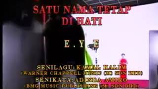 Download lagu EYE - Satu Nama Tetap DiHati (Karaoke No Vocal) mp3 Download lagu EYE - Satu Nama Tetap DiHati (Karaoke No Vocal) mp3