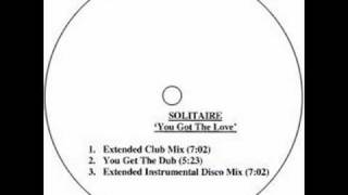Solitaire - You Got The Love (Extended Instrumental Disco Mix)