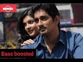 Yaaro Ivan UDHAYAM NH 4 GV PRAKASH MUSIC BASS BOOSTED SONG