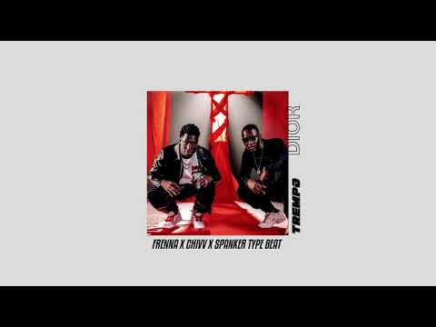 [FREE] Frenna X Chivv X Spanker Type Beat - DIOR (Prod. TrempoBeatz)