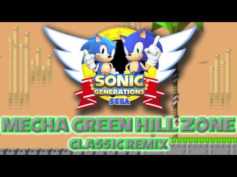 Mecha Green Hill Classic - Sonic Generations Remix