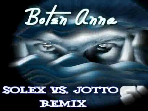Basshunter - Boten Anna (Solex vs. Jotto Remix)