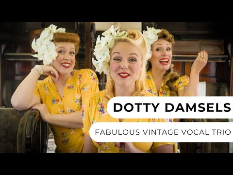 Dotty Damsels - Vocal Trio