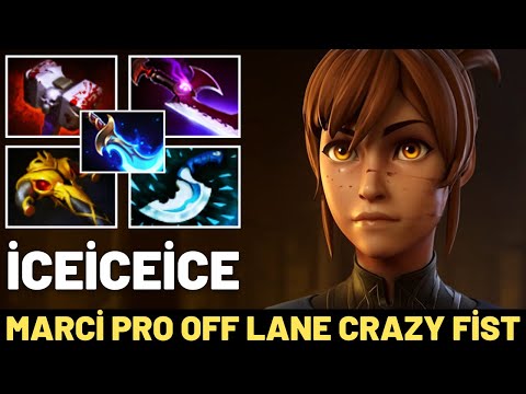 İCEİCEİCE Marci Pro Off Lane Crazy Fist 7.31 Dota 2