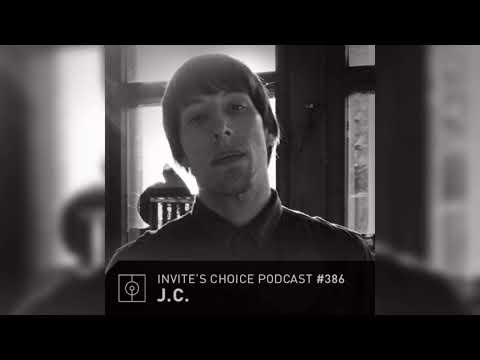 Invite's Choice Podcast 386 - J.C.