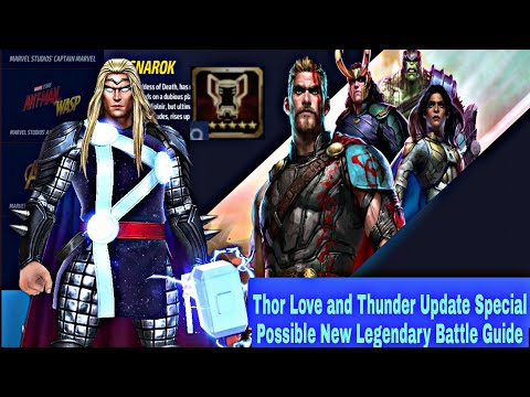 Thor Love and Thunder Update Special Possible New Legendary Battle Guide - Marvel Future Fight
