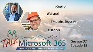 Planner für private Kanäle, sichere Meetings und neue Copilot-Funktionen