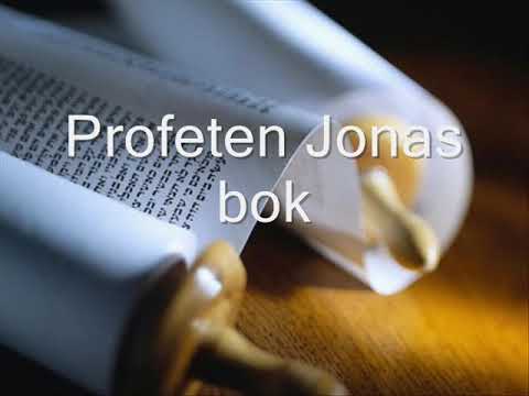 32. (Swedish) Ljudbibel. Gamla testamentet. Profeten Jonas bok