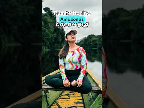 Puerto Nariño- Amazonas