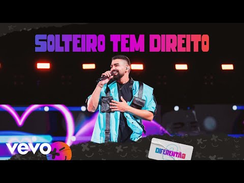 Video thumbnail for Solteiro Tem Direito (Ao Vivo)