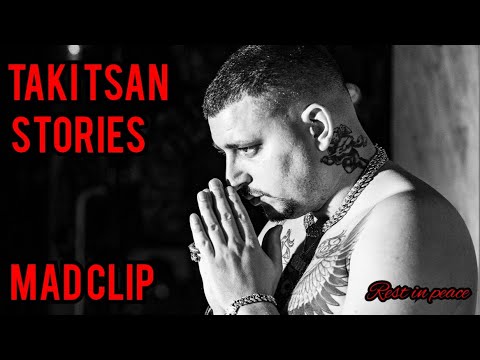 Taki Tsan Stories - Mad Clip Forever ! (Special Edition Episode)